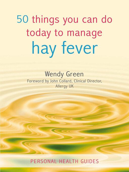 Cover image for 50 Things You Can Do Today to Manage Hayfever